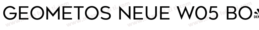 Geometos Neue W05 Bo字体转换